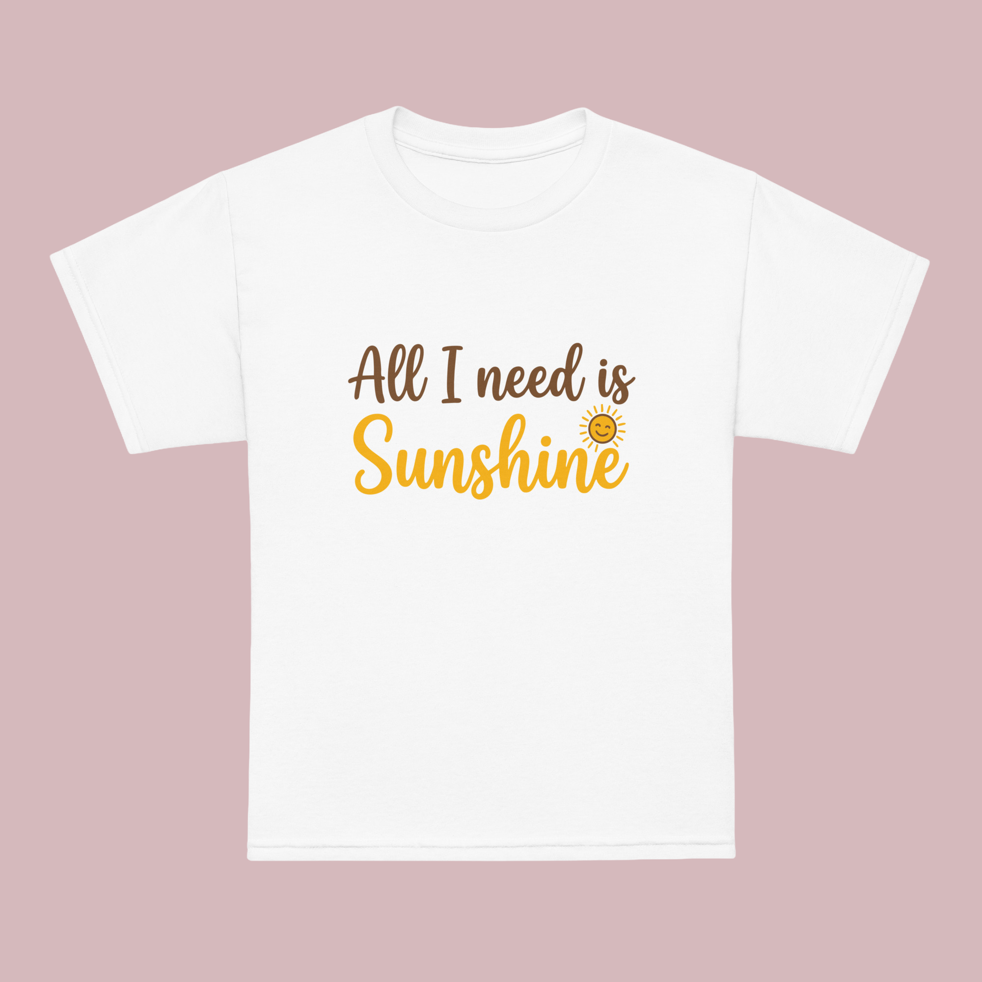 All I need is Sunshine T-shirt White All I need is Sunshine T-shirt White